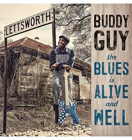 GUY,BUDDY / BLUES IS ALIVE & WELL (2LP/150G/GATEFOLD)