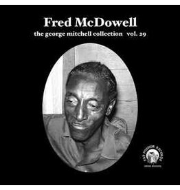 MCDOWELL, FRED / THE GEORGE MITCHELL COLLECTION VOL. 29 7"