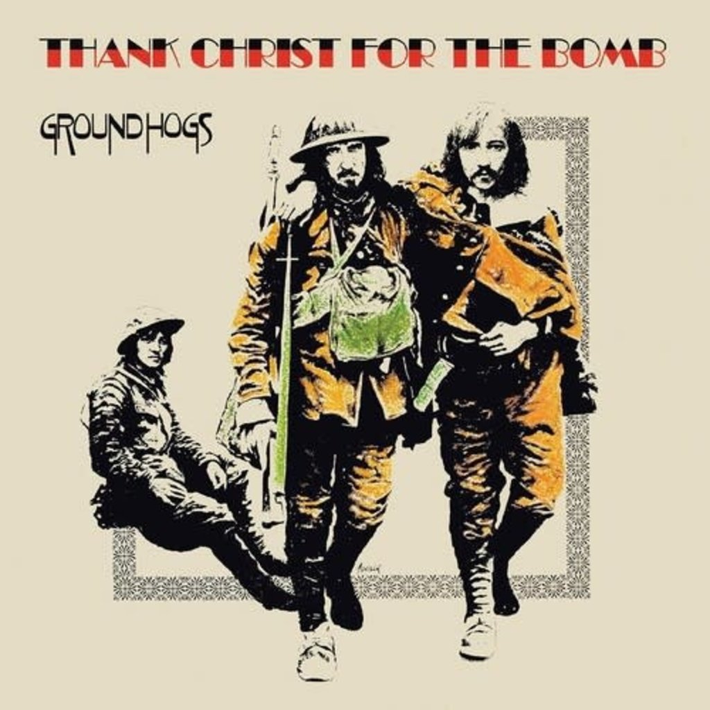 GROUNDHOGS / Thank Christ For The Bomb (Standard Edition)