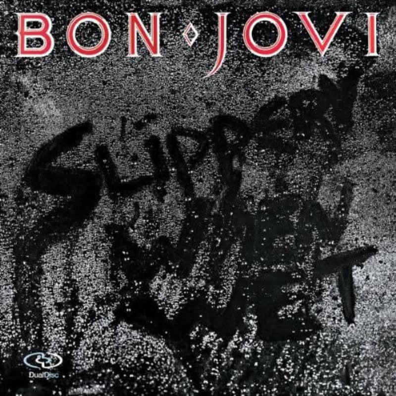 BON JOVI / Slippery When Wet