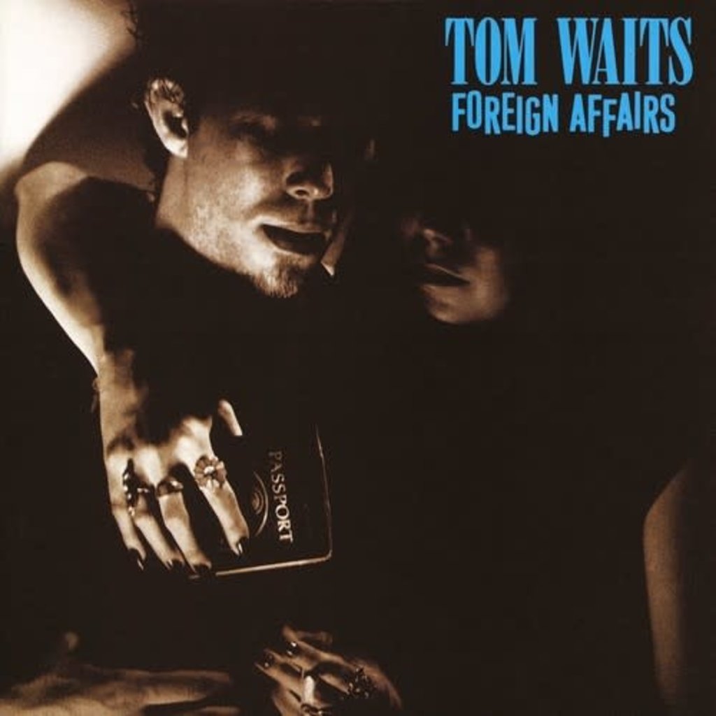 Waits, Tom / Foreign Affairs (Remastered)