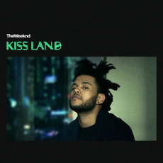 WEEKND / Kiss Land