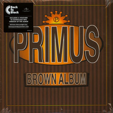 PRIMUS / Brown Albums