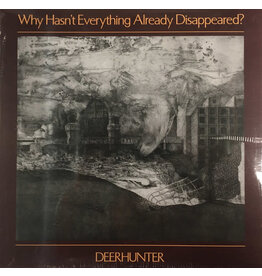 Deerhunter / Why Hasn't Everything Already Disappeared?