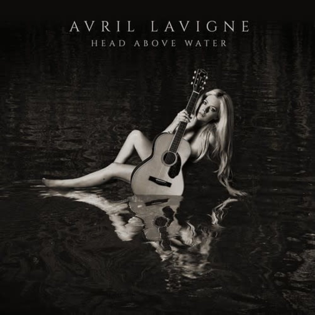 Lavigne, Avril / Head Above Water