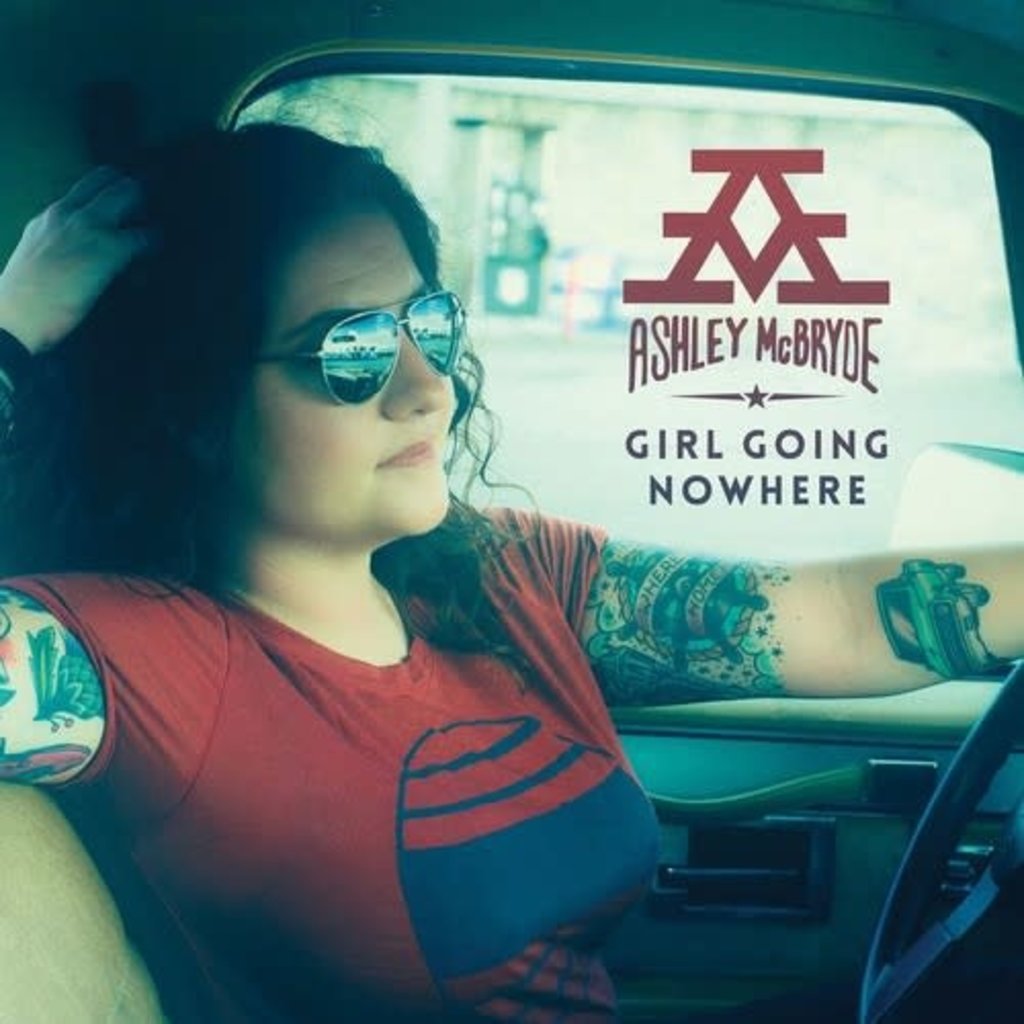 MCBRYDE,ASHLEY / GIRL GOING NOWHERE (VINYL)