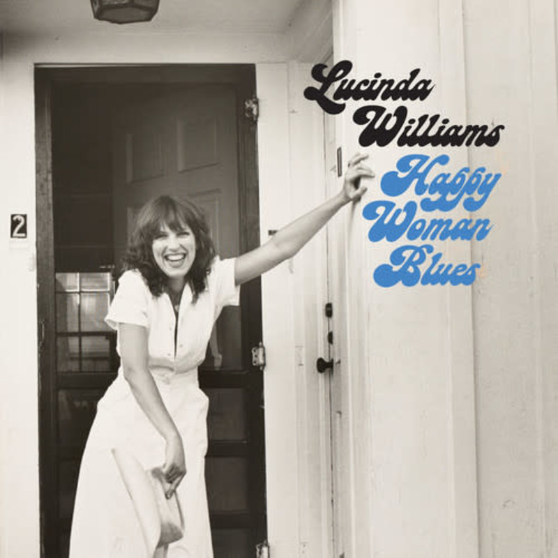 WILLIAMS, LUCINDA / Happy Woman Blues