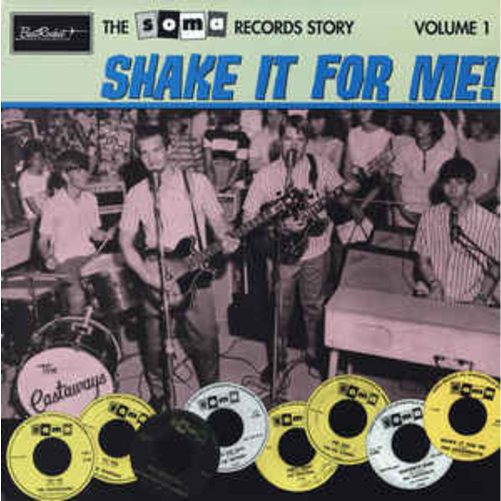 SOMA RECORDS Volume 1-Shake It For Me!