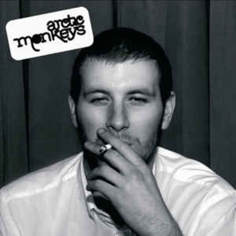 ARCTIC MONKEYS / WHATEVER PEOPLE SAY I AM THAT'S WHAT I AM NOT