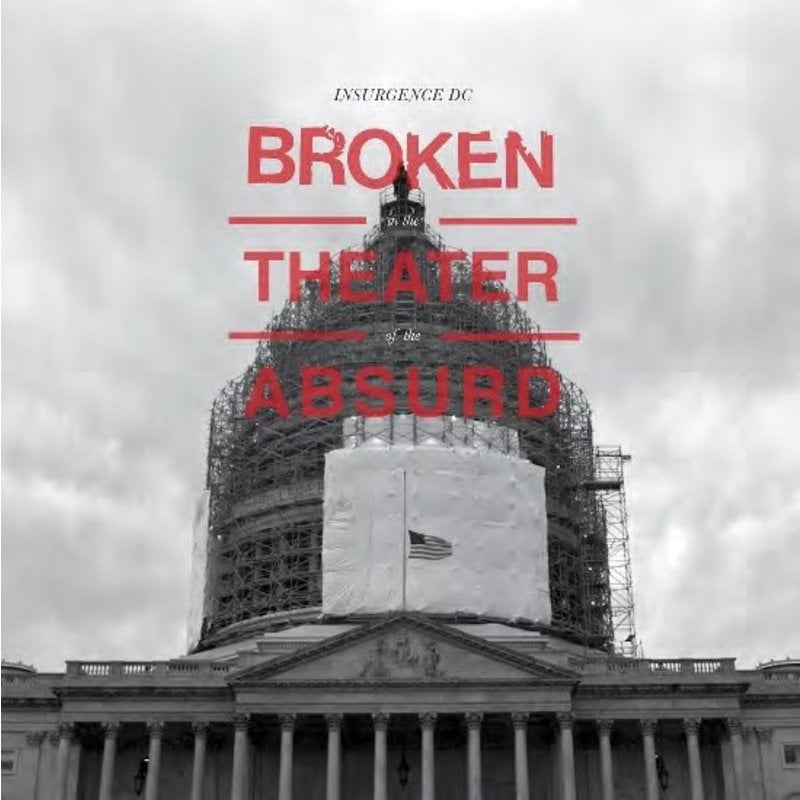 Insurgence DC / Broken In The Theater Of The Absurd (RSD.2019)