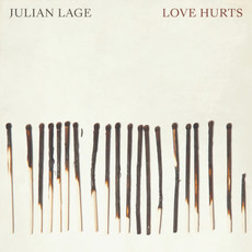 Lage, Julian / Love Hurts