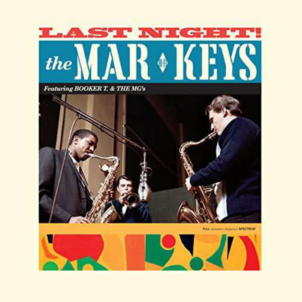 Mar Keys / Last Night