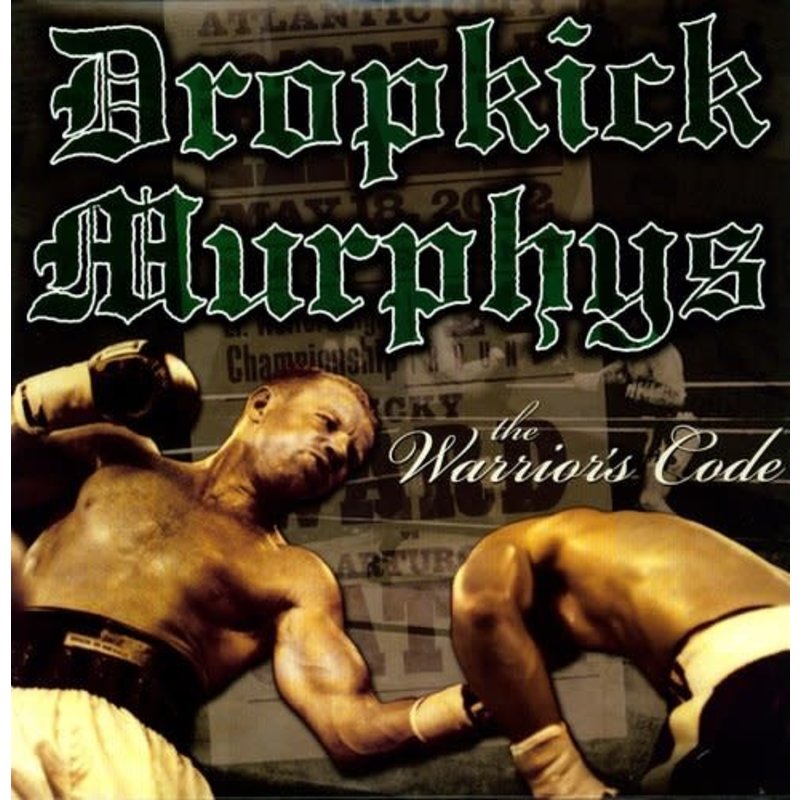 DROPKICK MURPHYS / The Warrior's Code