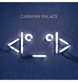 CARAVAN PALACE / Robot Face