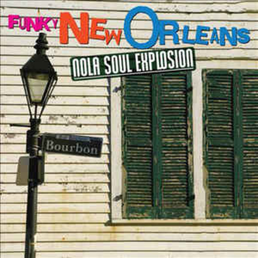 FUNKY NEW ORLEANS/NOLA SOUL EXPLOSION (CD)