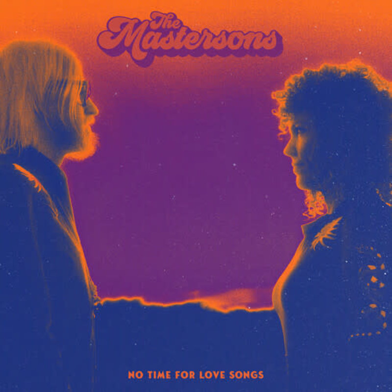 MASTERSONS / No Time For Love Songs