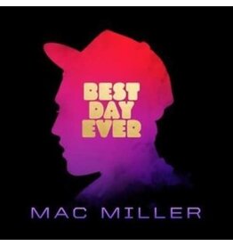 MILLER,MAC / Best Day Ever
