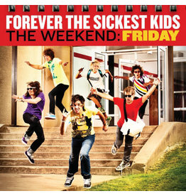 FOREVER THE SICKEST KIDS / WEEKEND: FRIDAY (CD)