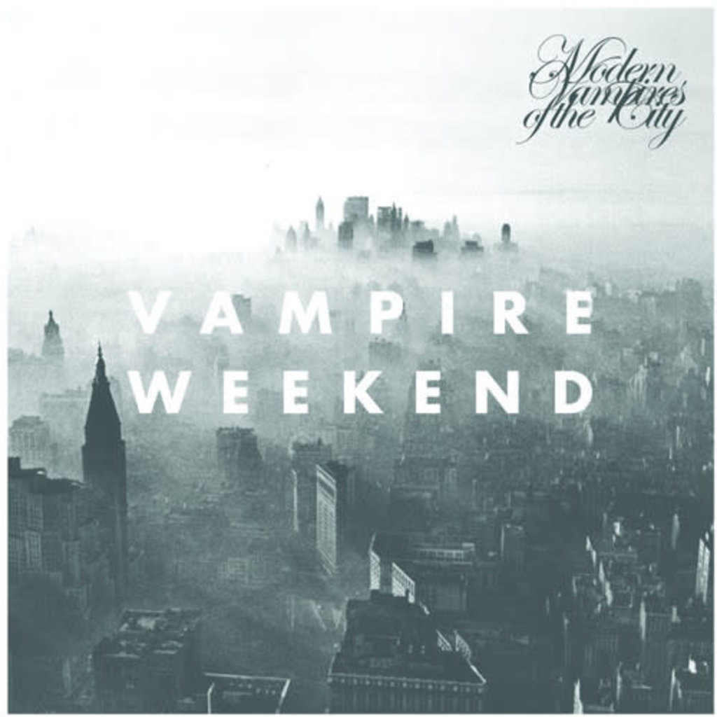 VAMPIRE WEEKEND / MODERN VAMPIRES OF THE CITY