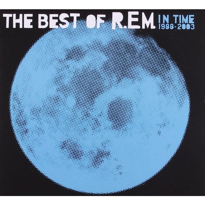 REM / In Time: The Best Of R.E.M. 1988-2003