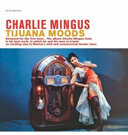 MINGUS,CHARLES / Tijuana Moods [Import]