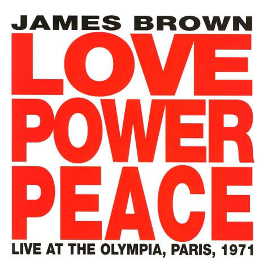 BROWN,JAMES / LOVE POWER PEACE (LIVE PARIS 1971) (CD)