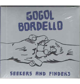 GOGOL BORDELLO / SEEKERS AND FINDERS (CD)
