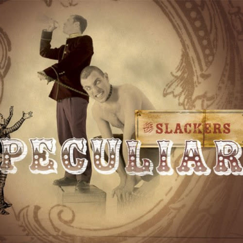 SLACKERS / Peculiar