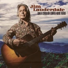 LAUDERDALE, JIM / When Carolina Comes Home Again (FIRST EDITION)