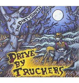 DRIVE-BY TRUCKERS / DIRTY SOUTH