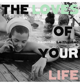 LEITHAUSER,HAMILTON / The Loves Of Your Life (CD)