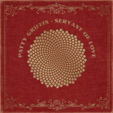 GRIFFIN, PATTY / SERVANT OF LOVE (CD)