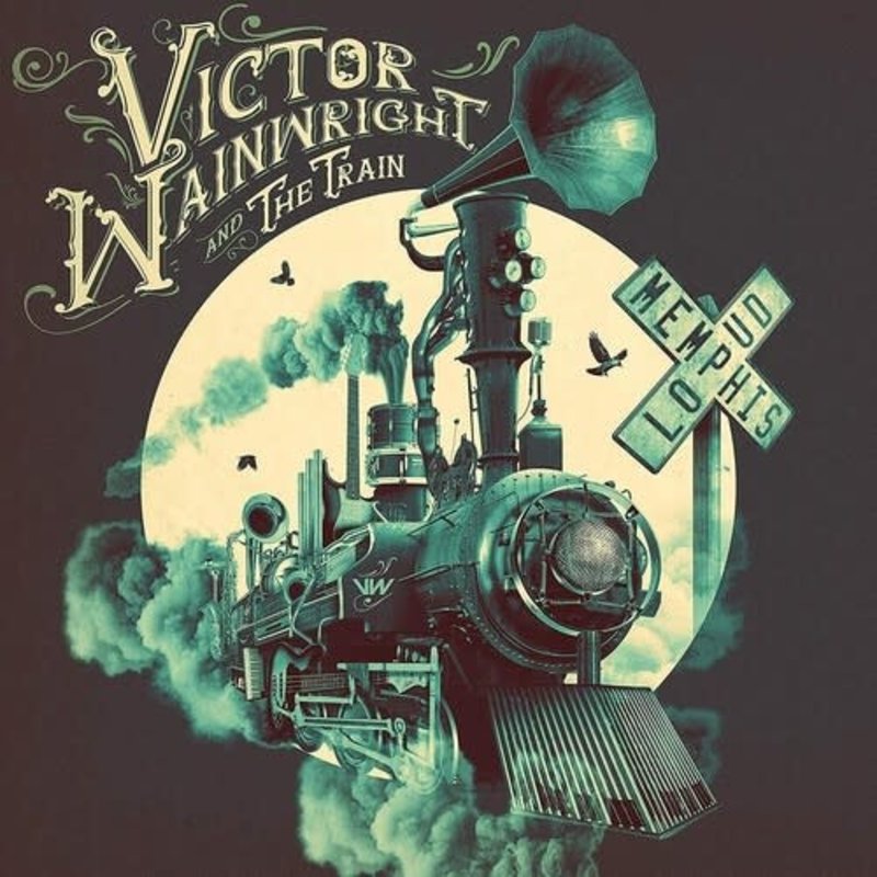 WAINWRIGHT,VICTOR & THE TRAIN / Memphis Loud