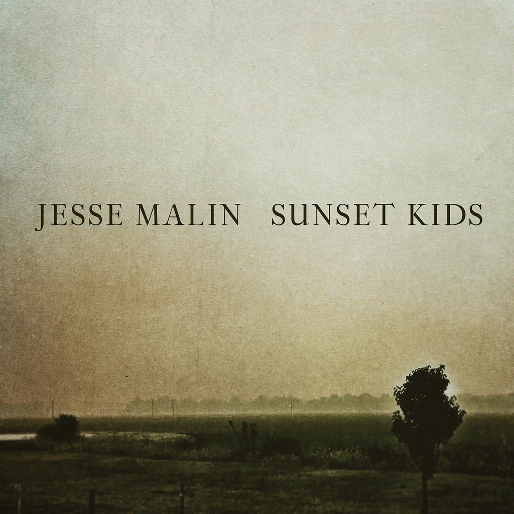 MALIN, JESSE / Sunset Kids