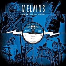 MELVINS / Live at Third Man Records (12" VINYL)