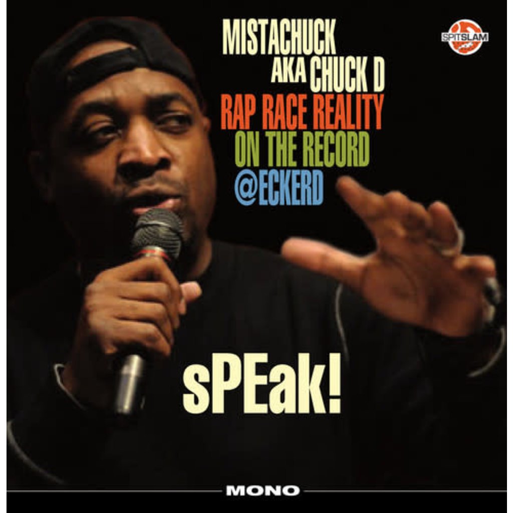 CHUCK D / SPEAK RAP RACE