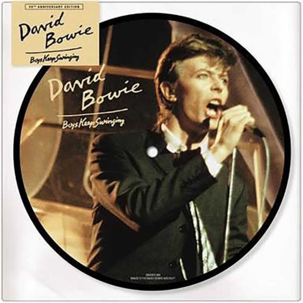 BOWIE,DAVID / BOYS KEEP SWINGING (40TH ANNIVERSARY PICTURE DISC) 7"