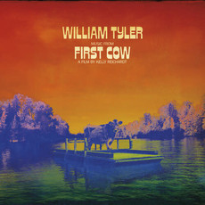 TYLER,WILLIAM / Music From First Cow