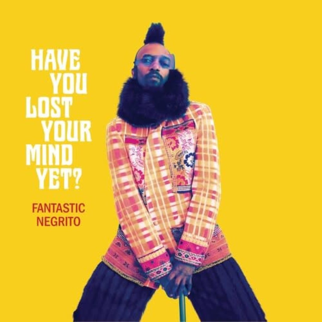 FANTASTIC NEGRITO / Have You Lost Your Mind Yet (CD)