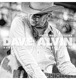 ALVIN,DAVE / From An Old Guitar:  Rare and Unreleased Recordings (CD)