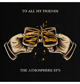 Atmosphere / ‘To All My Friends, Blood Makes The Blade Holy: The Atmosphere EP's' 2xLP