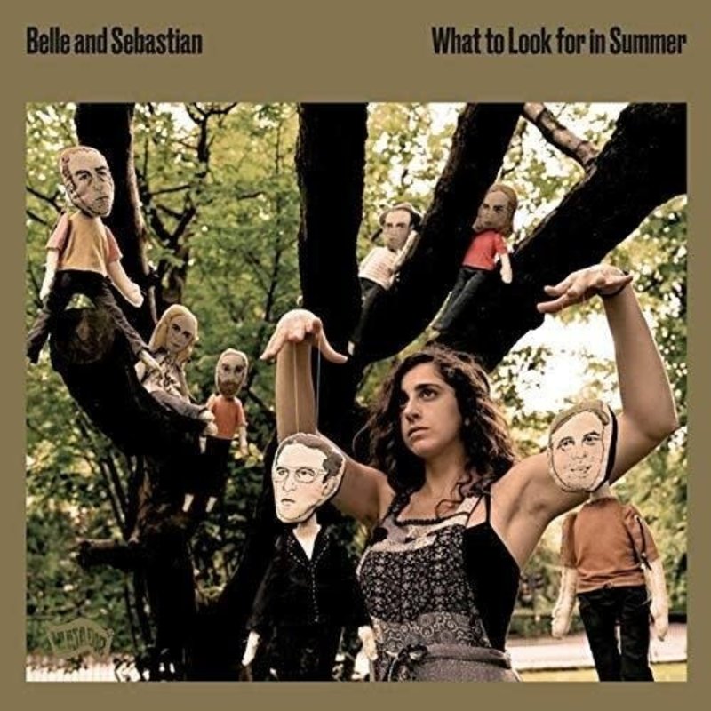 BELLE AND SEBASTIAN / WHAT TO LOOK FOR IN SUMMER