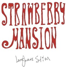 LANGHORNE SLIM/ Strawberry Mansion