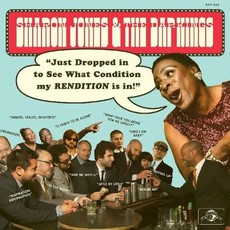 JONES,SHARON & THE DAP-KINGS / Just Dropped In (To See What Condition  My Rendition Was In)