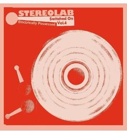 STEREOLAB / Electrically Possessed: Switched On Vol 4 [Limited Mirrorboard Vinyl] [Import]