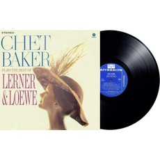 BAKER,CHET / Chet Baker Plays The Best Of Lerner And Loewe