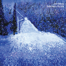 FAHEY, JOE / FEBRUARY ON ICE (CD)
