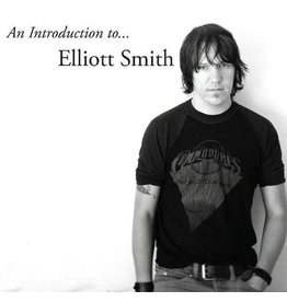 SMITH, ELLIOTT / An Introduction To Elliott Smith