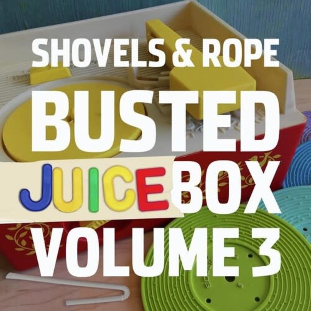 SHOVELS & ROPE / Busted Jukebox Vol. 3