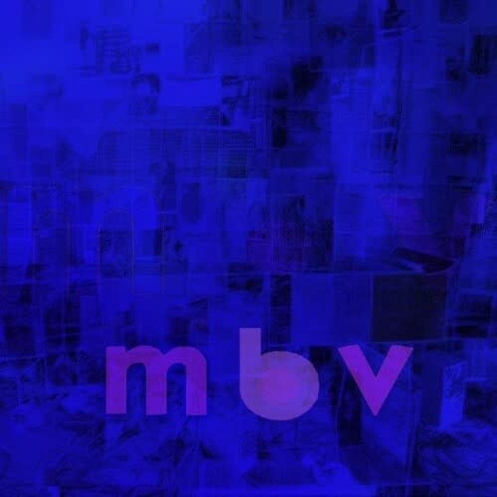 MY BLOODY VALENTINE / M B V